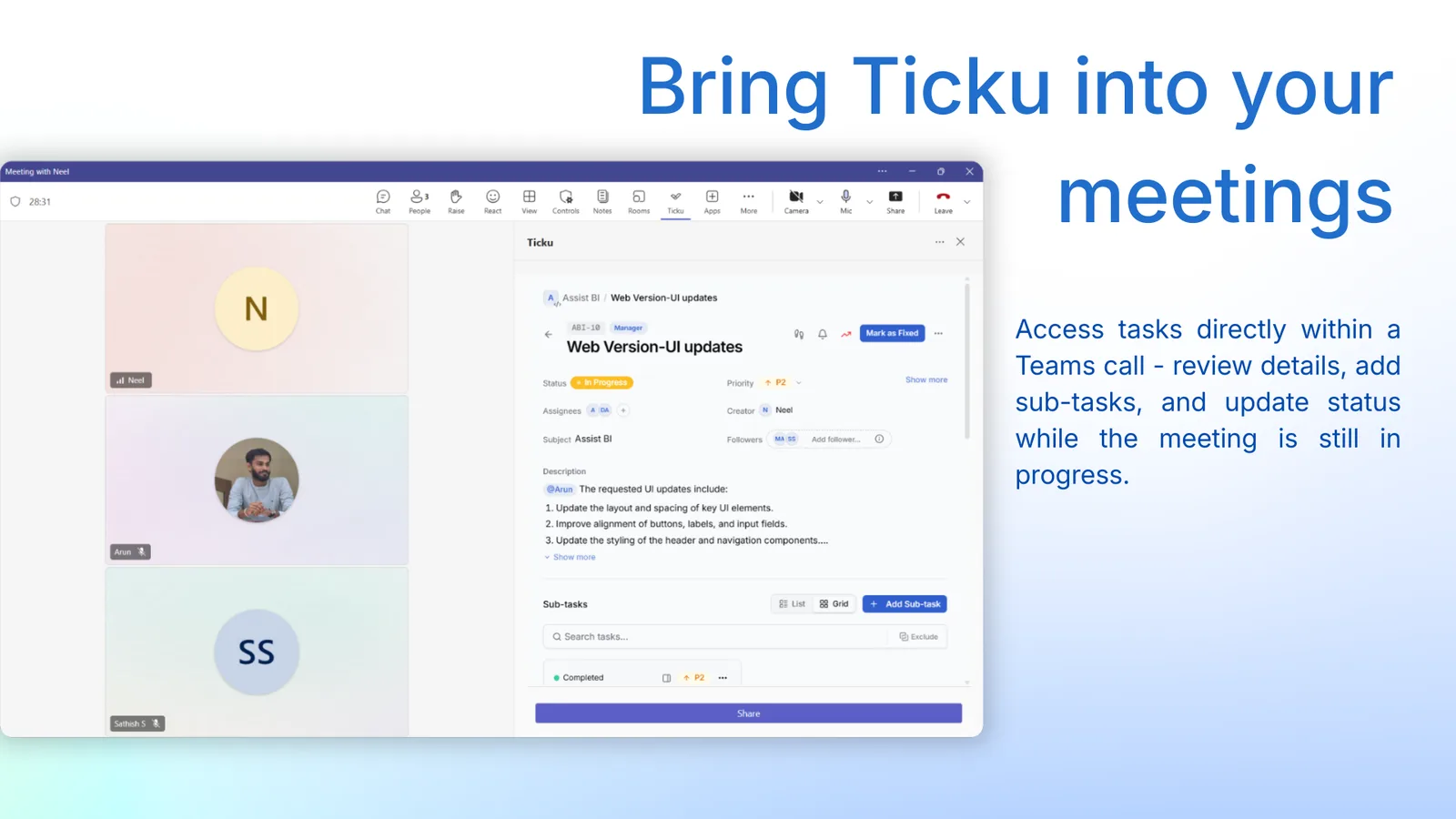 The Ticku side-panel open during a Microsoft Teams call, showing a ticket with its status, assignees and sub-tasks